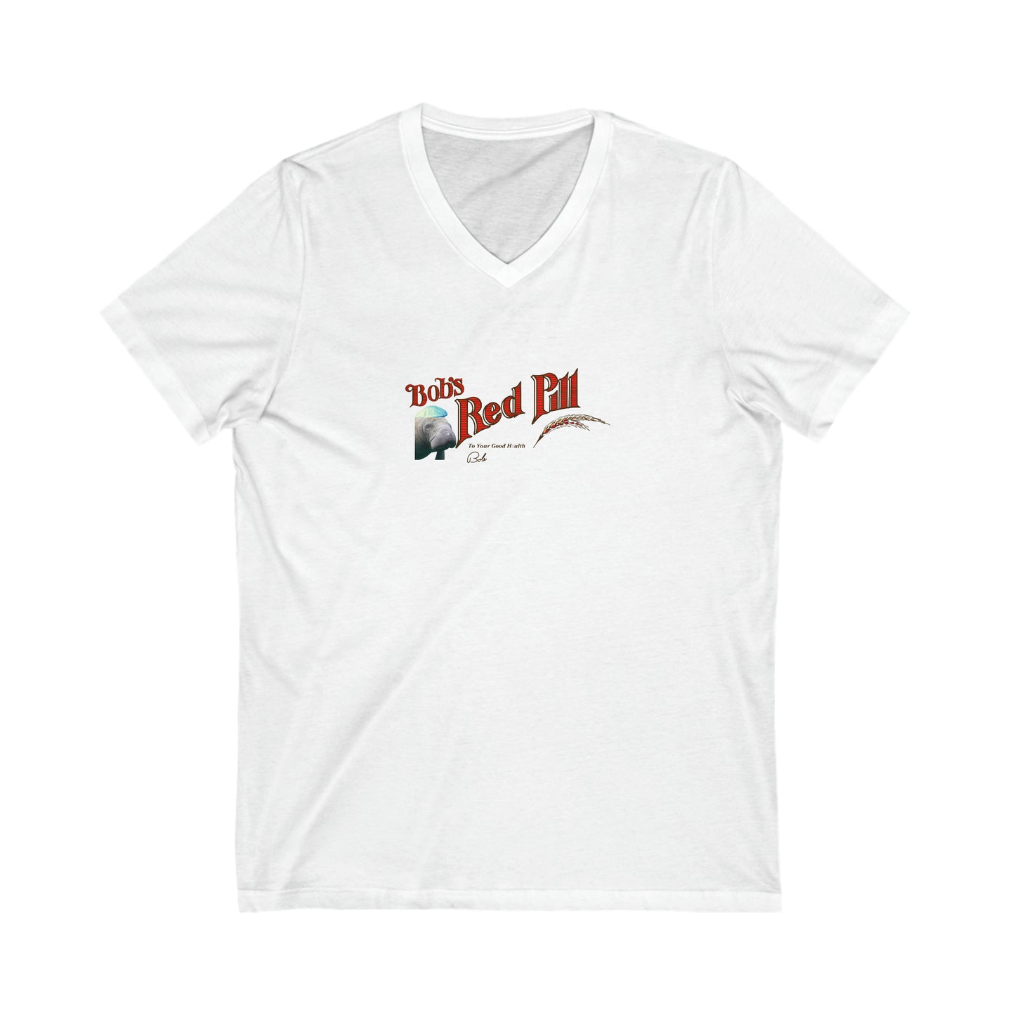 Bob's Red Pill V-neck Tee